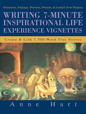 cover image of Writing 7-Minute Inspirational Life Experience Vignettes